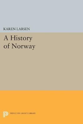 History of Norway - Karen Larsen - cover