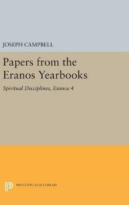 Papers from the Eranos Yearbooks, Eranos 4: Spiritual Disciplines - cover