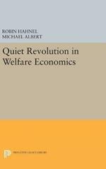 Quiet Revolution in Welfare Economics