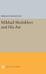 Mikhail Sholokhov and His Art