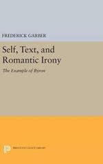 Self, Text, and Romantic Irony: The Example of Byron