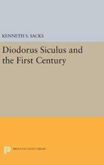 Diodorus Siculus and the First Century