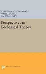 Perspectives in Ecological Theory