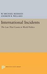 International Incidents: The Law That Counts in World Politics