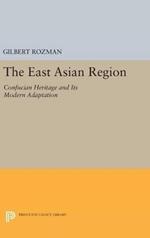 The East Asian Region: Confucian Heritage and Its Modern Adaptation