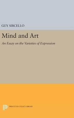 Mind and Art: An Essay on the Varieties of Expression - Guy Sircello - cover