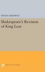 Shakespeare's Revision of KING LEAR