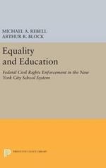 Equality and Education: Federal Civil Rights Enforcement in the New York City School System