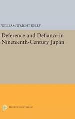 Deference and Defiance in Nineteenth-Century Japan