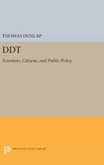 DDT: Scientists, Citizens, and Public Policy