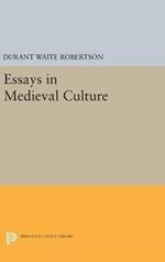 Essays in Medieval Culture