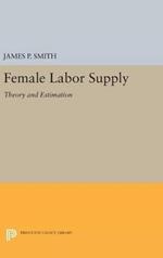 Female Labor Supply: Theory and Estimation