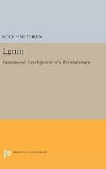 Lenin: Genesis and Development of a Revolutionary