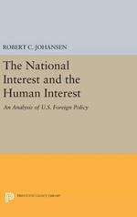 The National Interest and the Human Interest: An Analysis of U.S. Foreign Policy