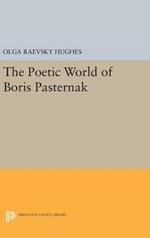 The Poetic World of Boris Pasternak