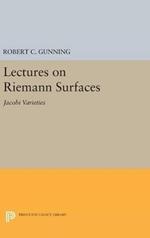 Lectures on Riemann Surfaces: Jacobi Varieties