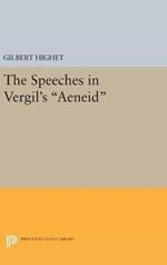 The Speeches in Vergil's Aeneid