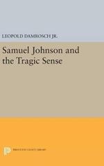 Samuel Johnson and the Tragic Sense