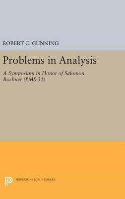 Problems in Analysis: A Symposium in Honor of Salomon Bochner (PMS-31) - cover