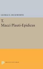 T. Macci Plauti-Epidicus