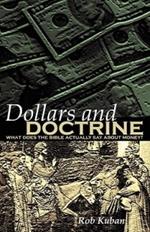 Dollars and doctrine