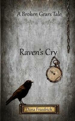 Raven's Cry - Dana Fraedrich - cover