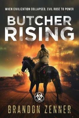 Butcher Rising - Brandon Zenner - cover