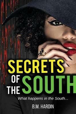 Secrets of the South - B M Hardin - cover