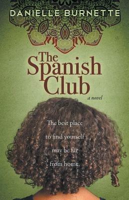 The Spanish Club - Danielle Burnette - cover