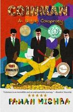 Coinman: An Untold Conspiracy