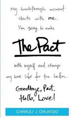 The Pact: Goodbye, Past. Hello, Love!