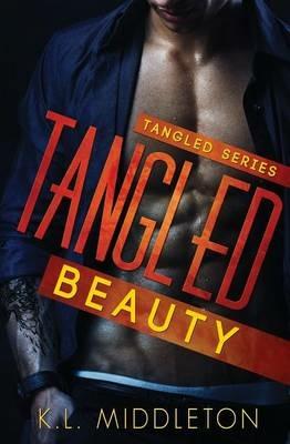 Tangled Beauty - K L Middleton - cover