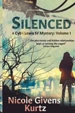 Silenced: A Cybil Lewis Novel