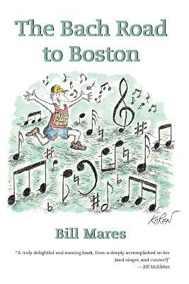 The Bach Road to Boston - Bill Mares - cover