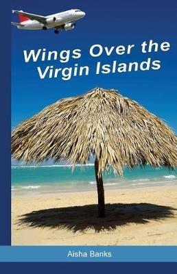 Wings Over the Virgin Islands - Aisha Banks - cover