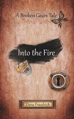 Into the Fire - Dana Fraedrich - cover