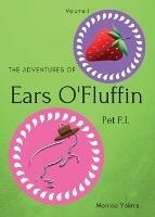 The Adventures of Ears O'Fluffin, Pet PI: Volume 1