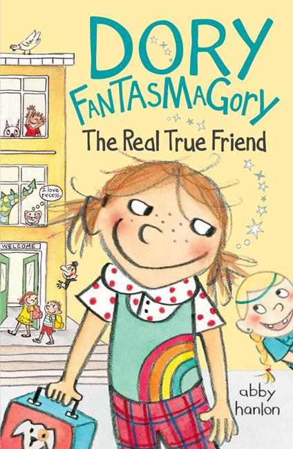 Dory Fantasmagory: The Real True Friend - Abby Hanlon - ebook