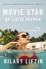 Movie Star by Lizzie Pepper