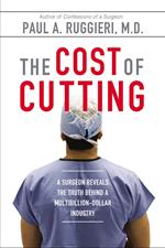 The Cost of Cutting