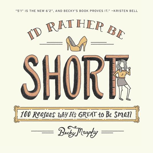 I'd Rather Be Short