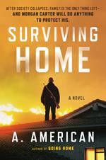 Surviving Home