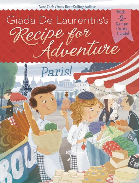 Paris! #2 - Giada De Laurentiis,Francesca Gambatesa - ebook