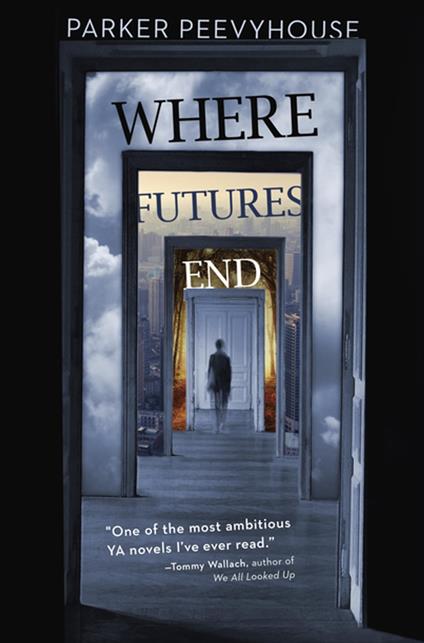 Where Futures End - Parker Peevyhouse - ebook