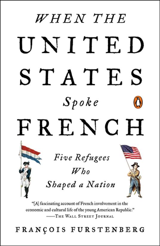 When the United States Spoke French