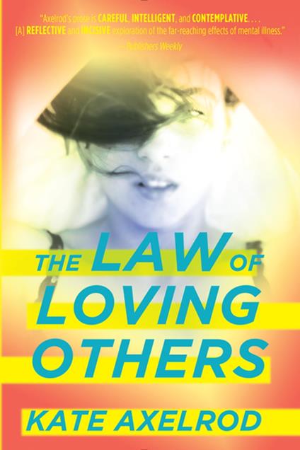 The Law of Loving Others - Kate Axelrod - ebook