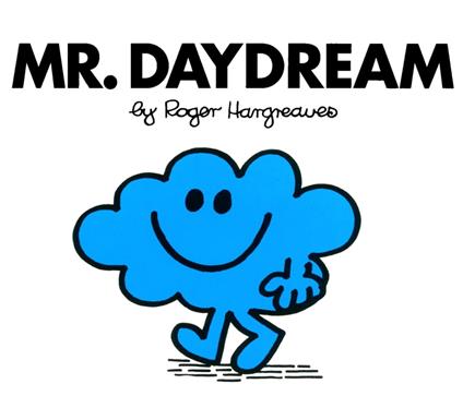 Mr. Daydream