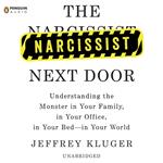 The Narcissist Next Door