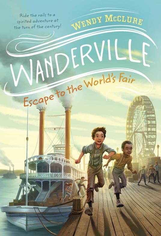 Escape to the World's Fair - Wendy McClure - ebook