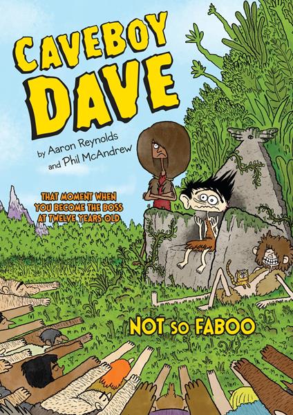Caveboy Dave: Not So Faboo - Aaron Reynolds,Phil McAndrew - ebook